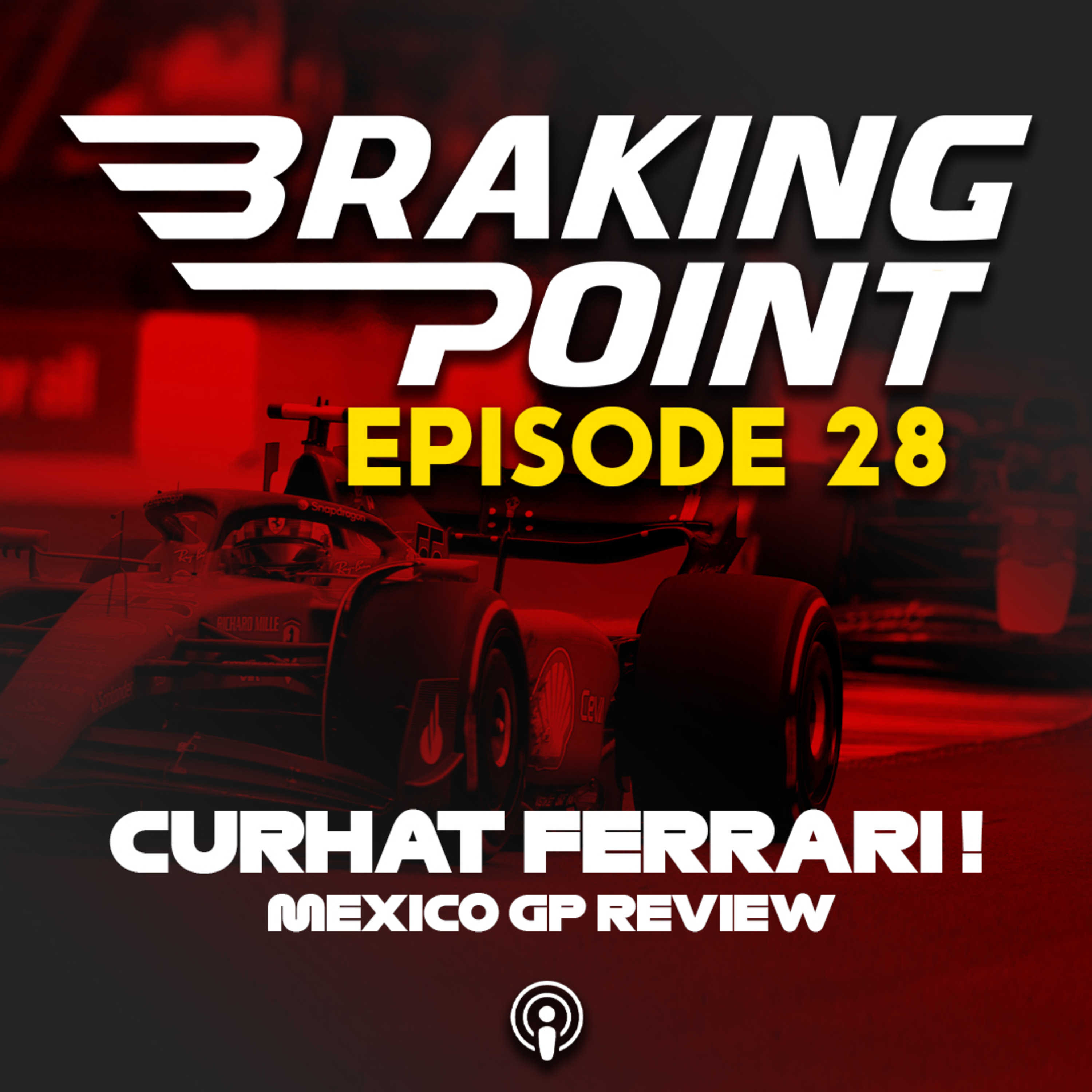 Ferrari Kok Turu? | Braking Point Episode 28 cover art