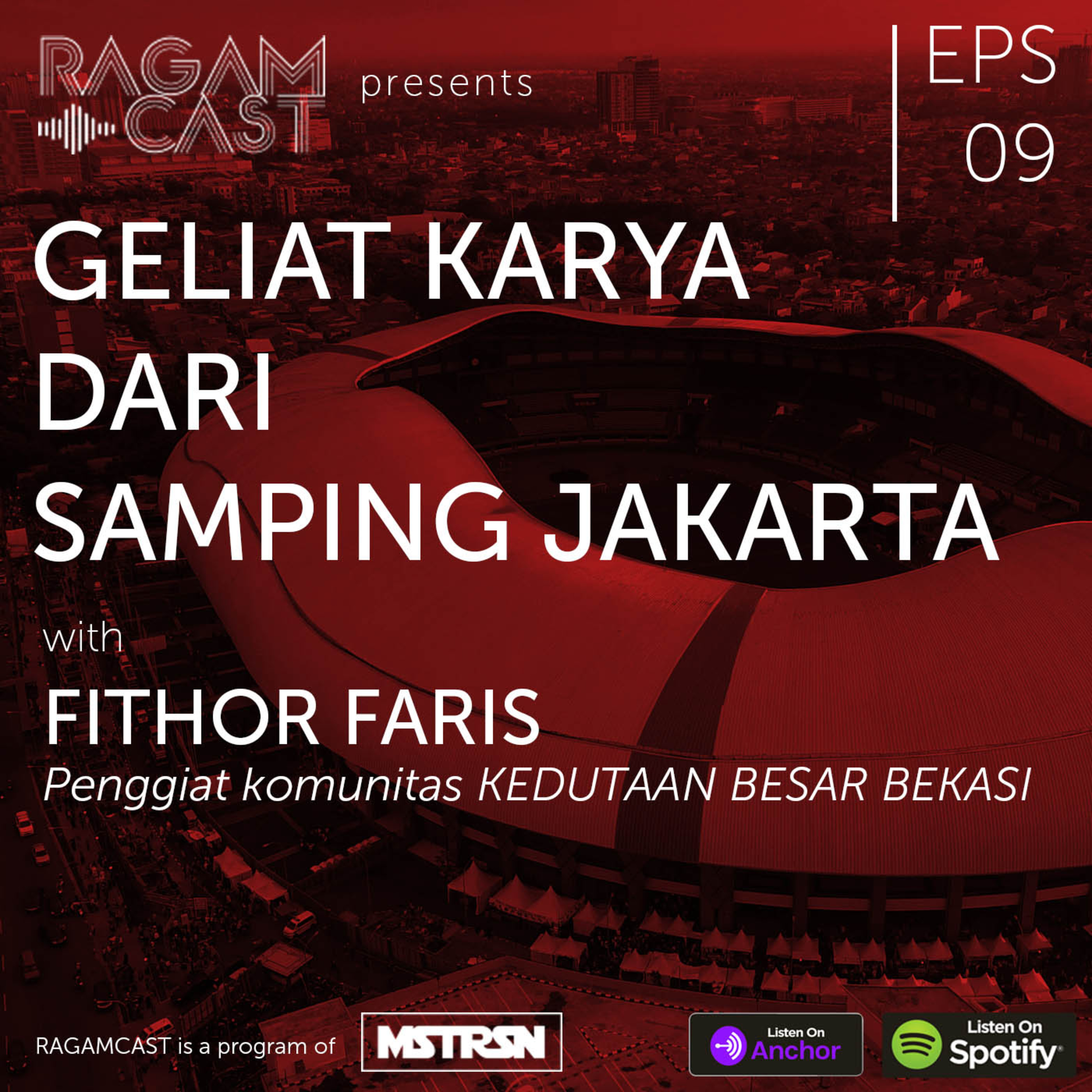 Eps 09 - Geliat Karya dari Samping Jakarta cover art