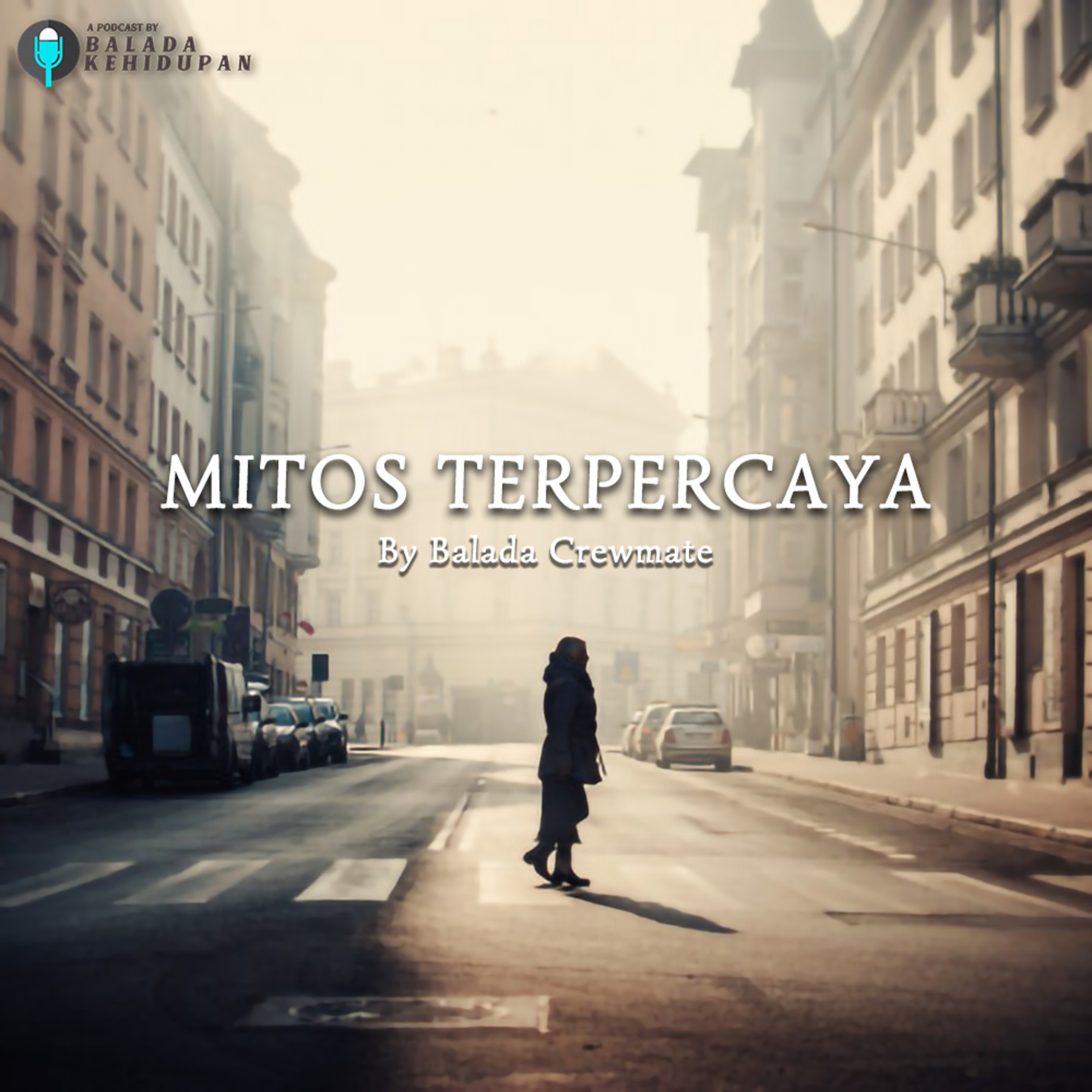 Eps. 30 - MITOS TERPERCAYA cover art