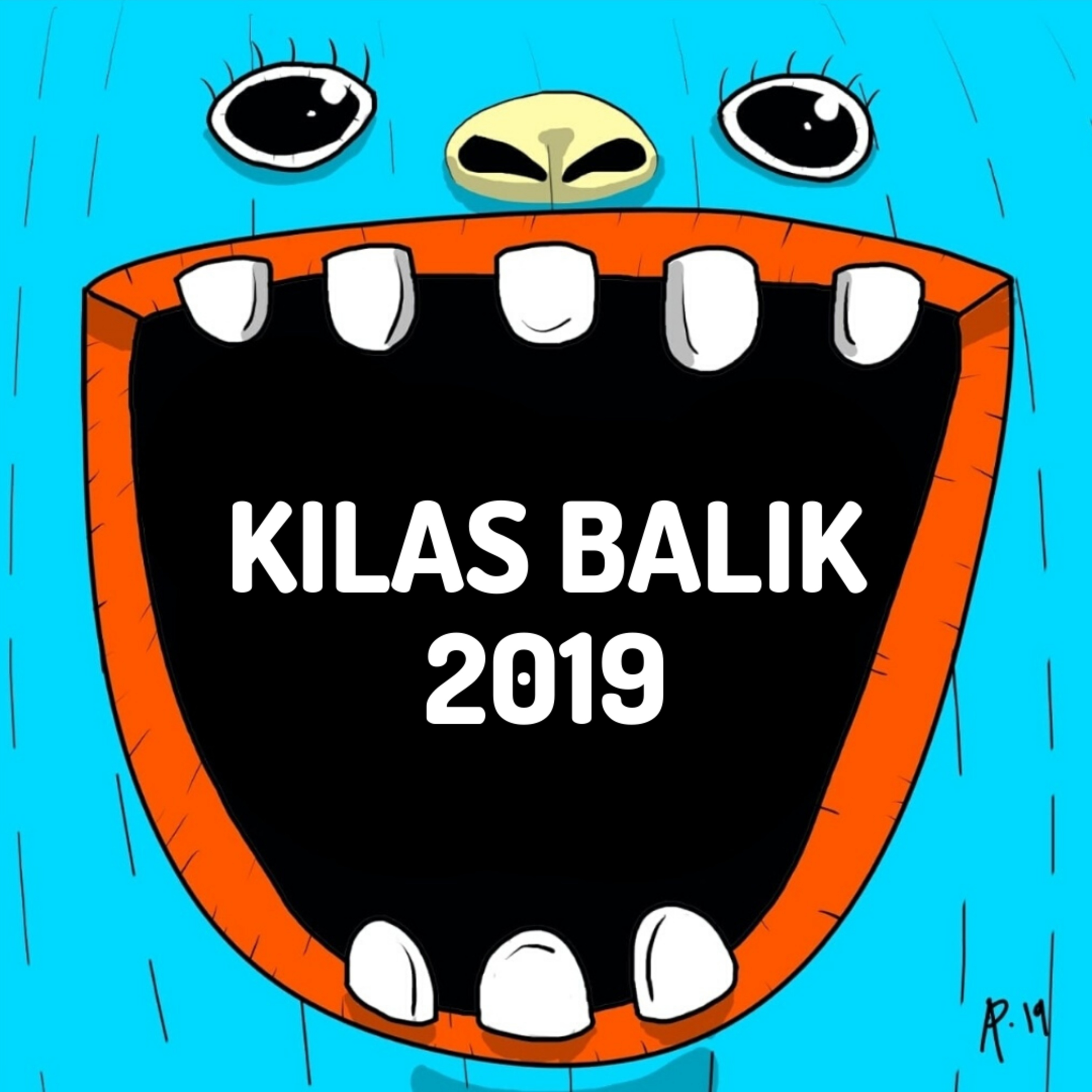 KILAS BALIK 2019! cover art