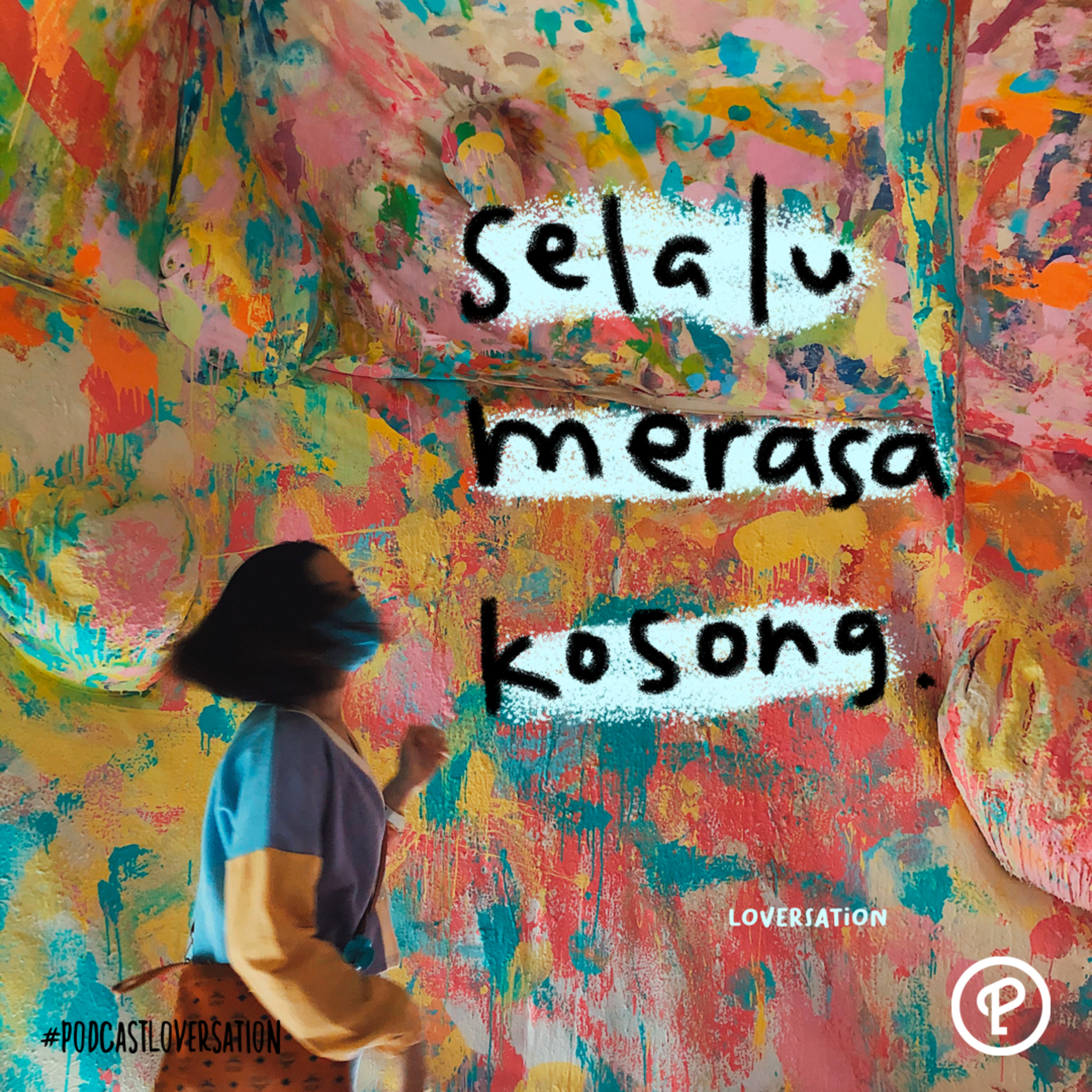 selalu merasa kosong. cover art