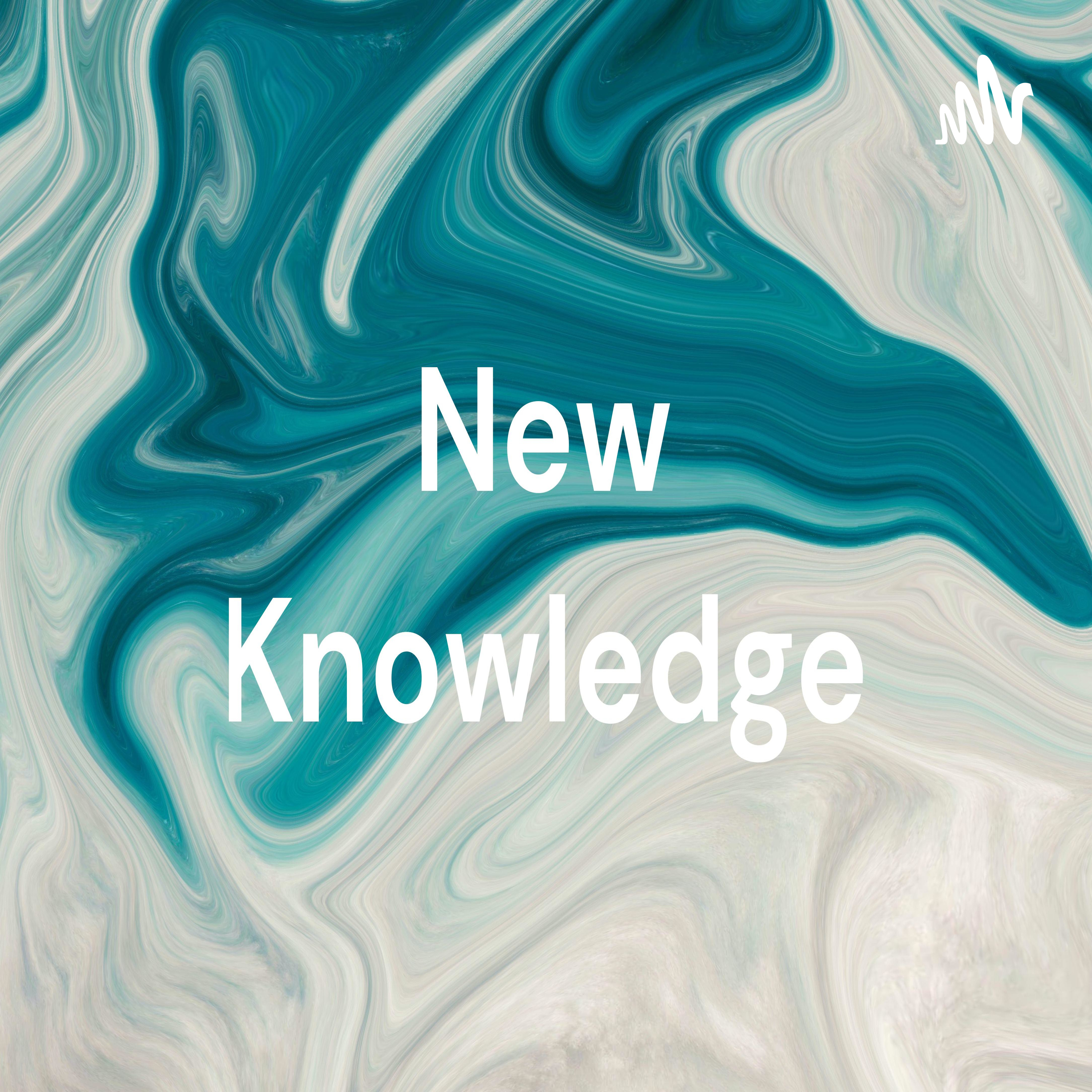 New Knowledge