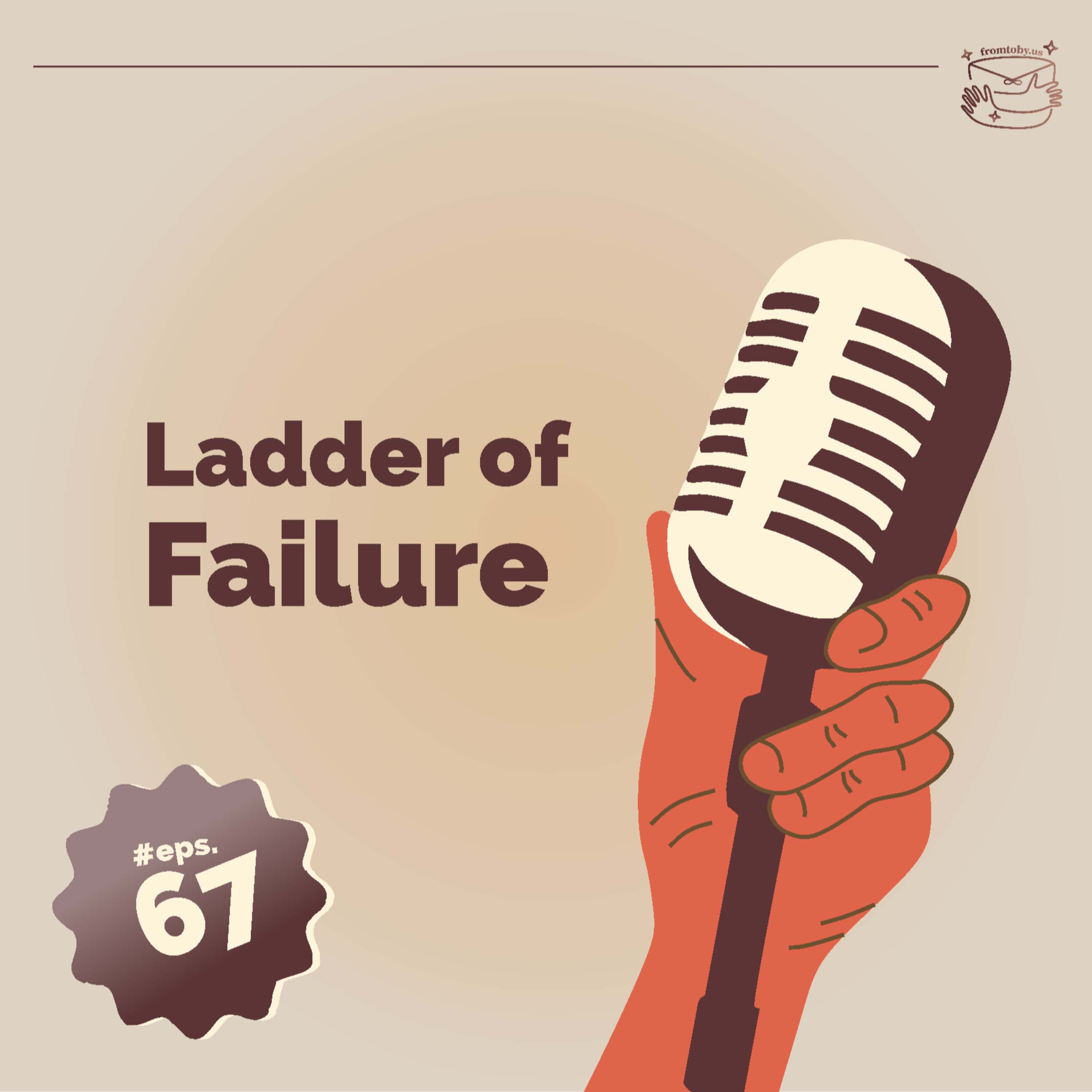 #67 Ladder of Failure cover art
