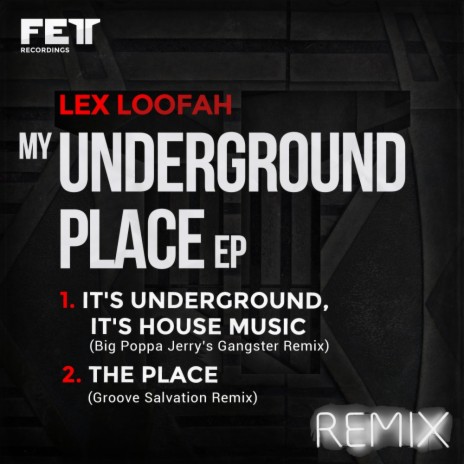It's Underground, It's House Music (Big Poppa Jerry's Gangster Remix) cover art