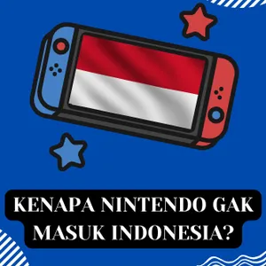 Patung di Rumah herboy dan Kenapa Nintendo Gak Masuk Indonesia - Podcast Tendo cover art