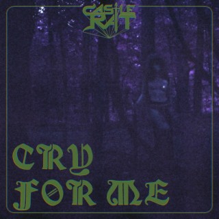 Cry For Me cover art