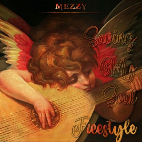 Saving My Soul FREESTYLE cover art