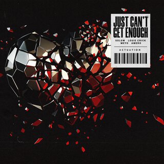 Just Can't Get Enough ft. Louie Crick, Meyo & Amero cover art
