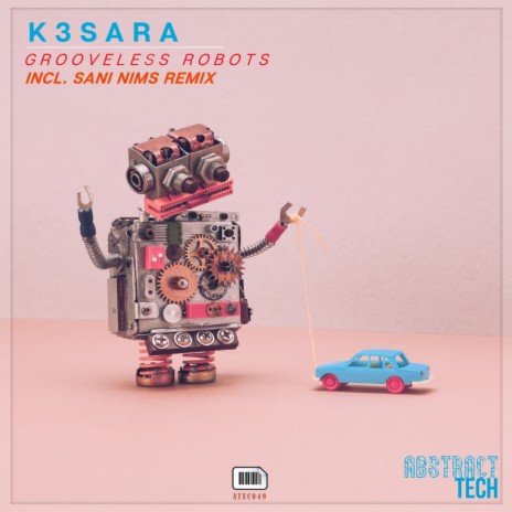 Grooveless Robots (SANI NIMS Remix) cover art