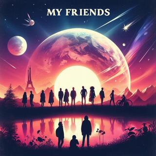My Friends
