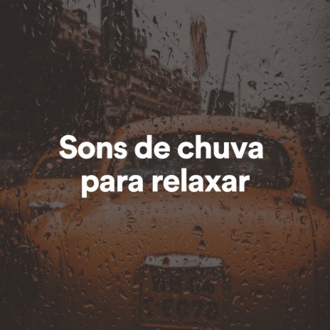 Sons de chuva para relaxar, Pt. 9 cover art