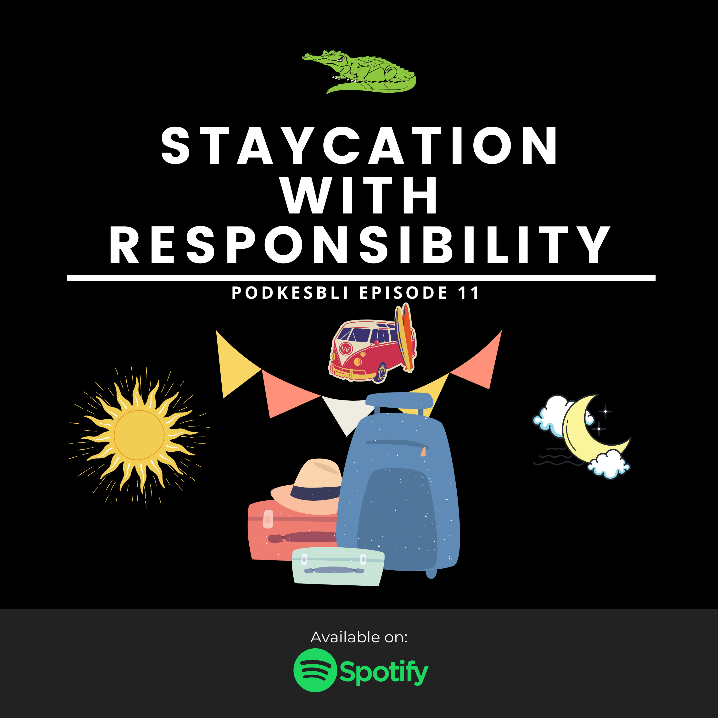 Eps. 11 Staycation with Responsibility cover art