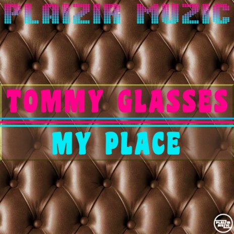 My Place (Original Mix) cover art