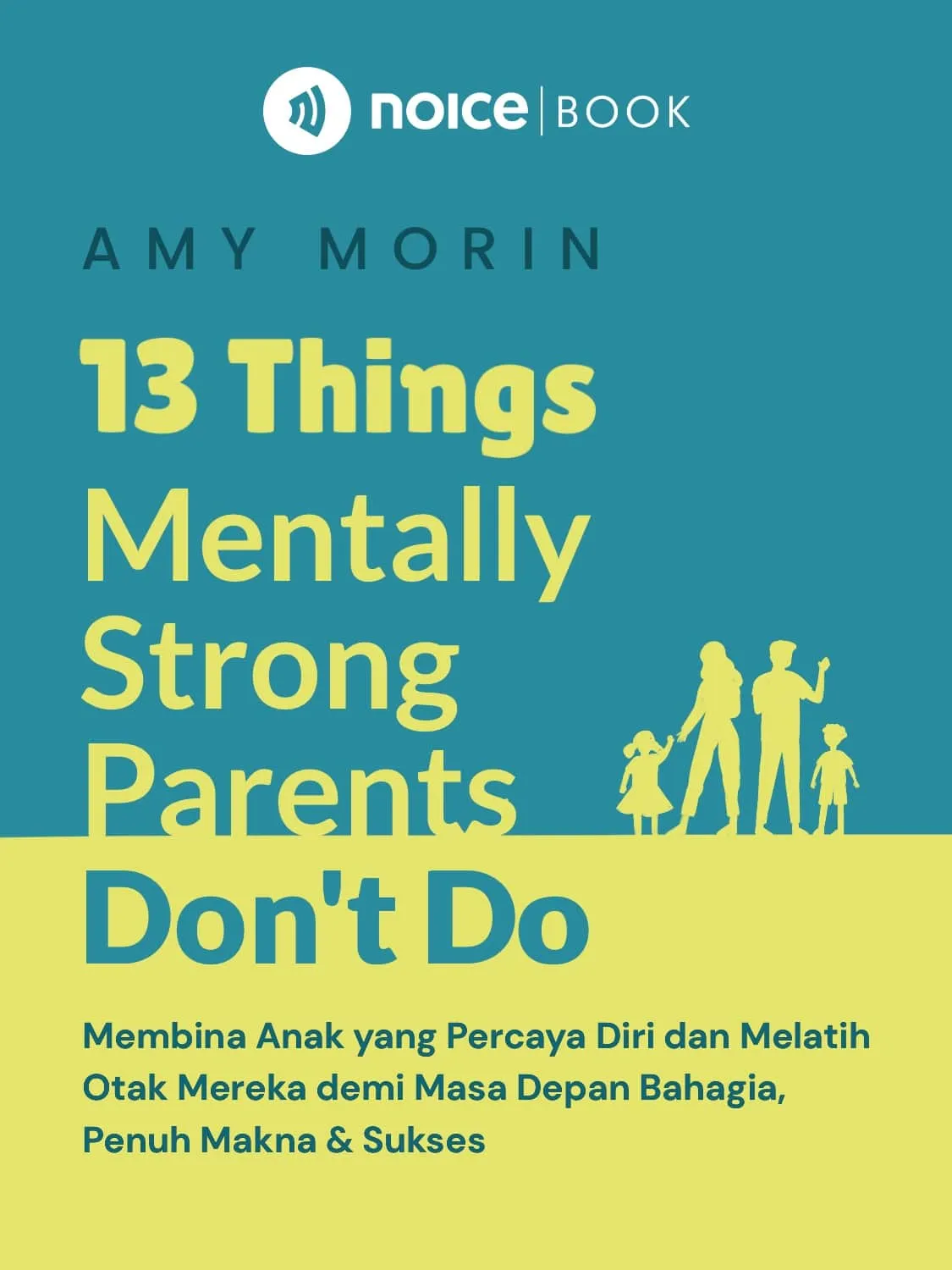 13 Things Mentally Strong Parents Don't Do cover art