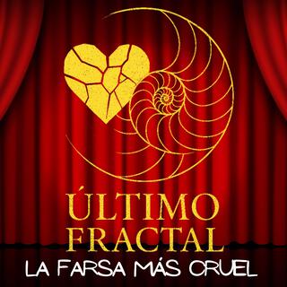 La Farsa Más Cruel