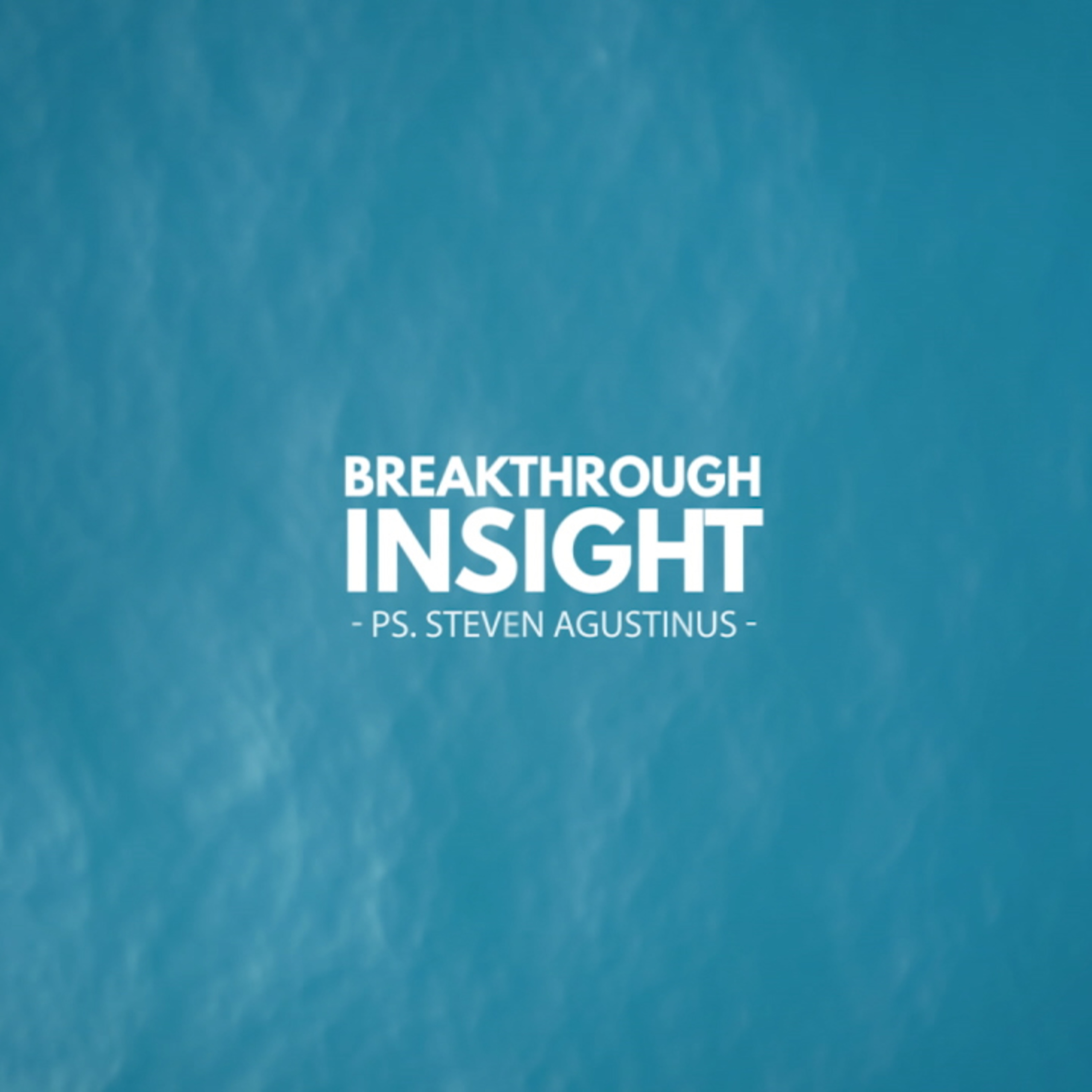 BREAKTHOUGH INSIGHT EPS 001