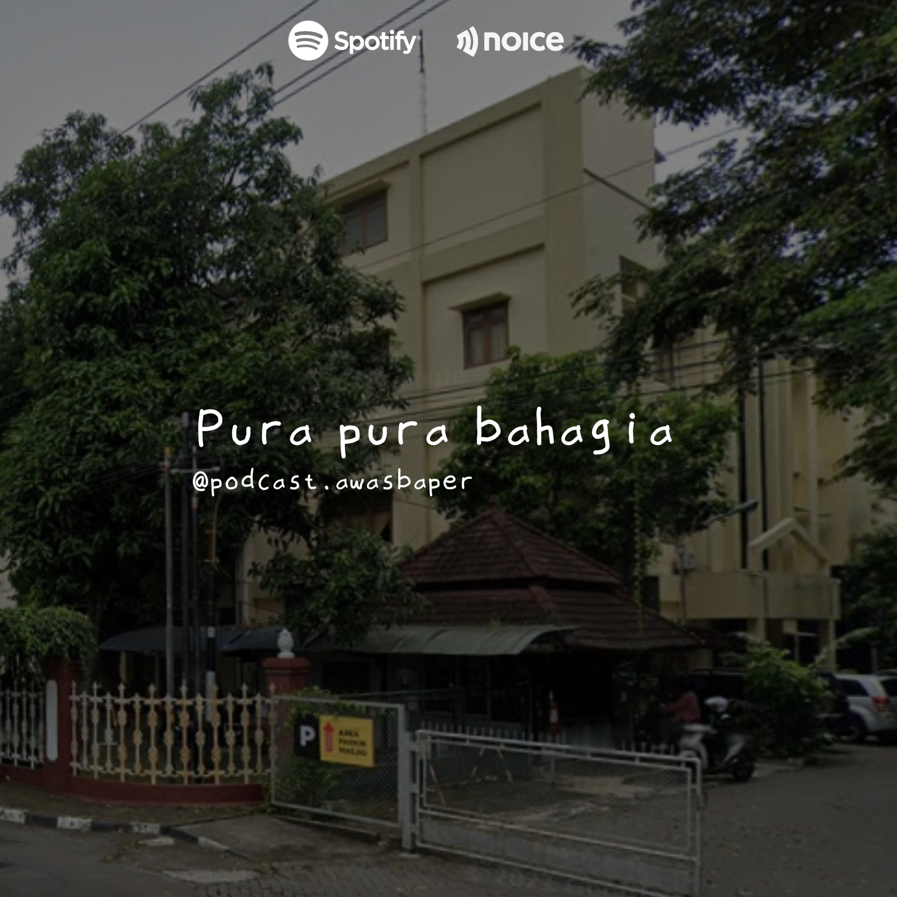 Eps. 63 - Pura pura bahagia. cover art