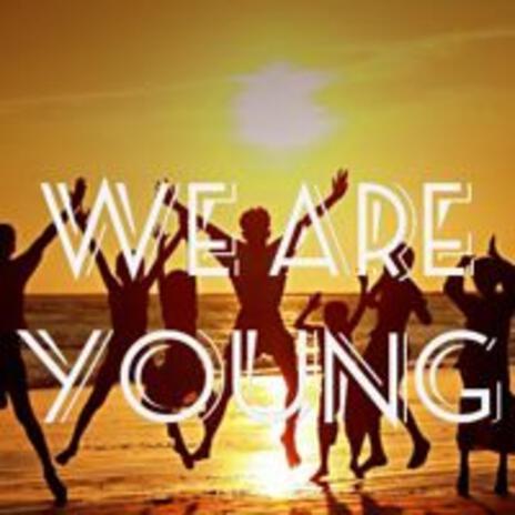 We Are Young cover art