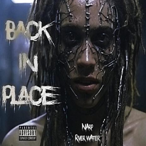 BACK IN PLACE ft. river water- cover art