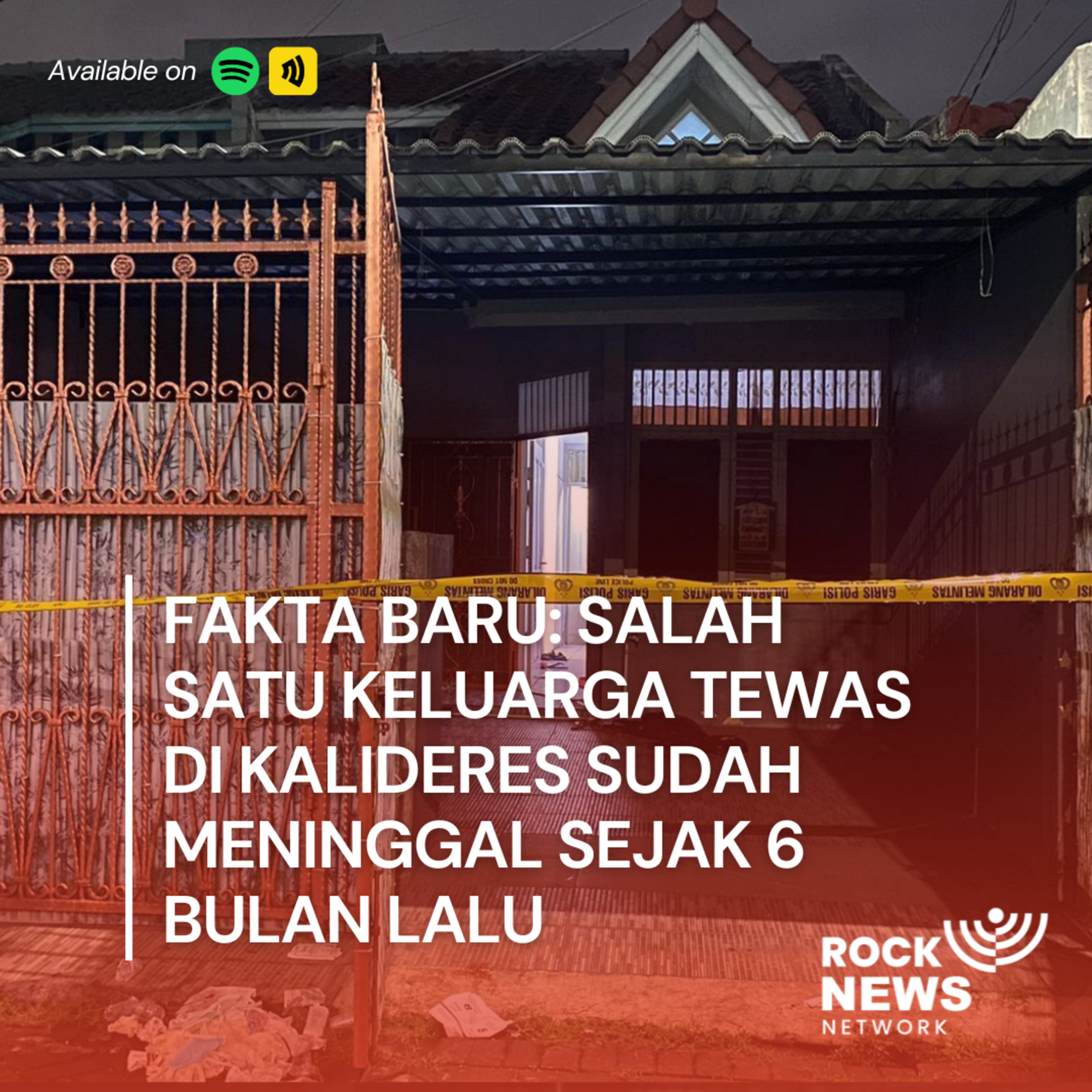 Eps 36 - Fakta Baru: Salah Satu Keluarga Tewas di Kalideres Sudah Meninggal Sejak 6 Bulan Lalu cover art