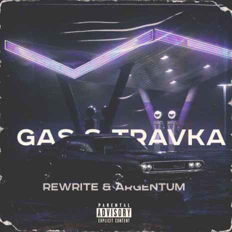 Gas & Travka ft. Argentum cover art