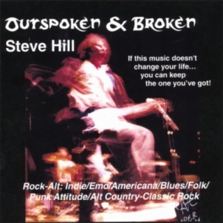 Outspoken & Broken