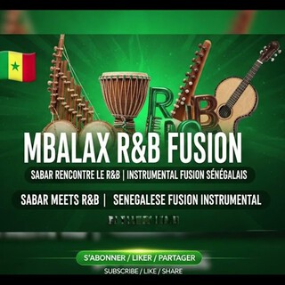 MBALAX R&B RENCONTRE INSTRUMENTAL | FUSION SÉNÉGALAIS cover art
