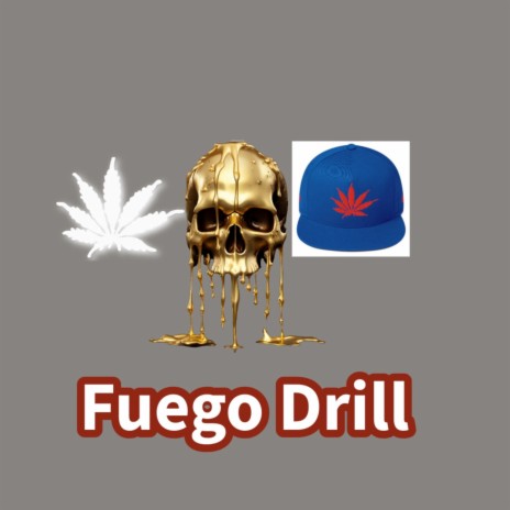 Fuego Drill cover art