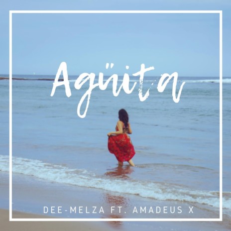 Agüita (feat. Amadeus X) cover art