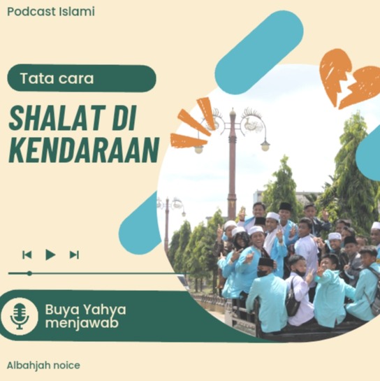 Bagaimana Tata cara sholat di kendaraan ??? Buya Yahya menjawab cover art