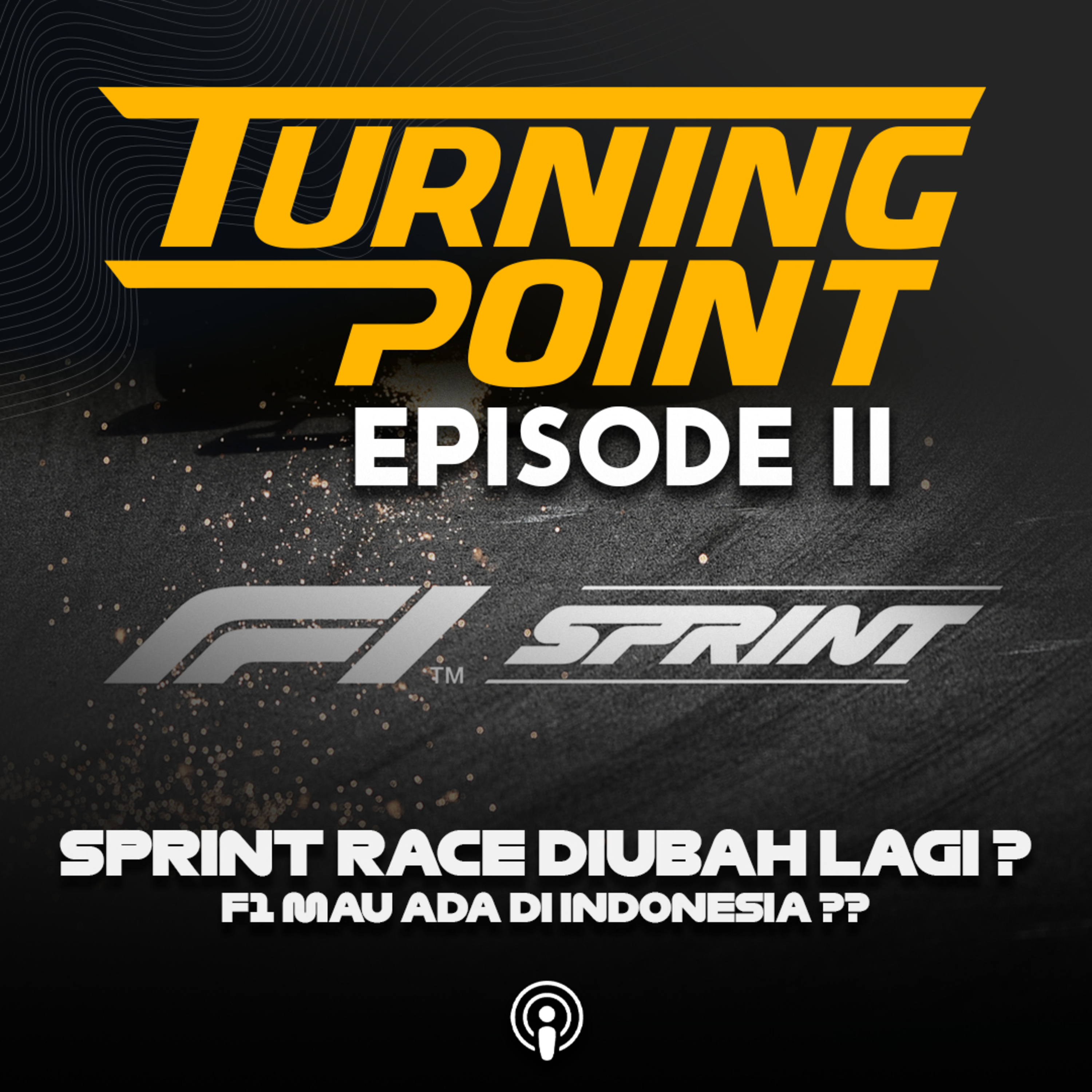Suka Suka Lu Dah Stefano! Gimana Kalo F1 Di Indonesia ? | Turning Point Episode 11 cover art