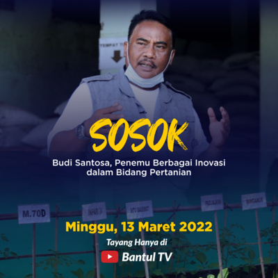 Sosok - Budi Santosa, Penemu Berbagai Inovasi dalam Bidang Pertanian cover art