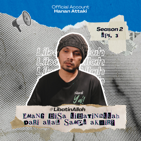 Emang Bisa Libatin Allah Dari Awal Sampai Akhir? | Season 2 Eps. 3 #LibatinAllah cover art