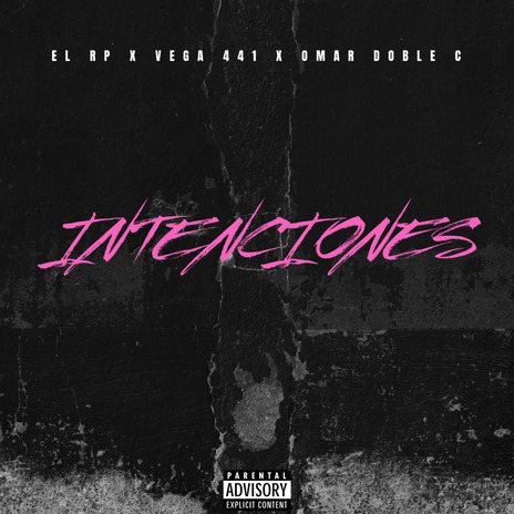 Intenciones ft. Vega 441 & Omar Doble C cover art