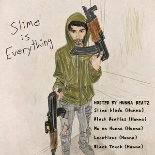 Slime is Everything