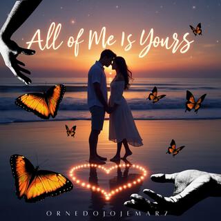 All Of Me Is Yours cover art