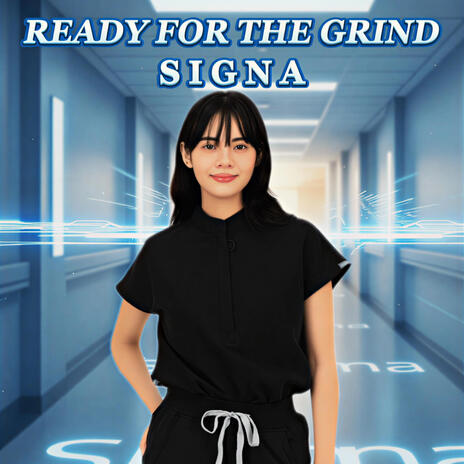 Ready for the grind (SIGNA) cover art