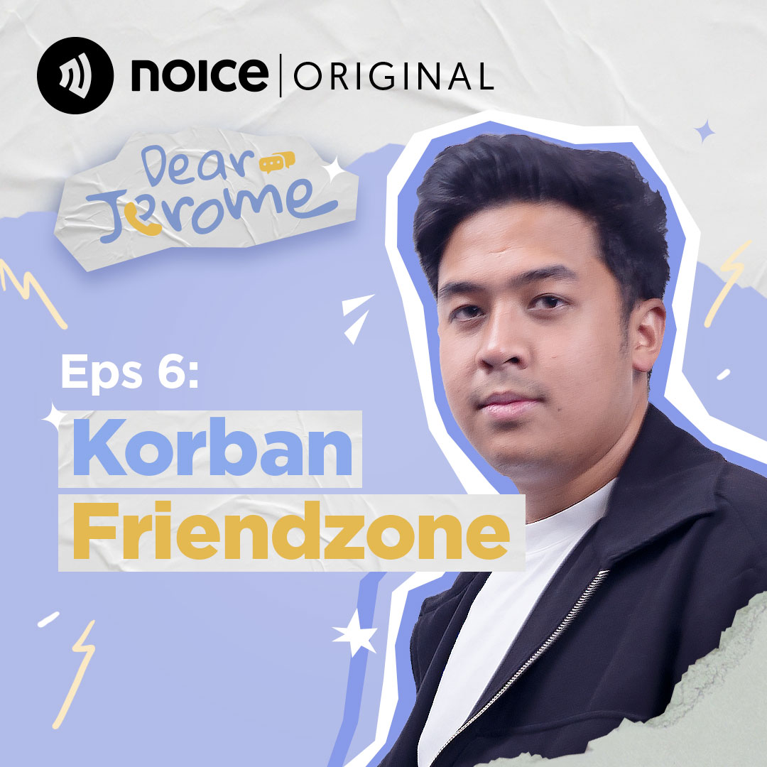 Eps 6: Korban Friendzone cover art