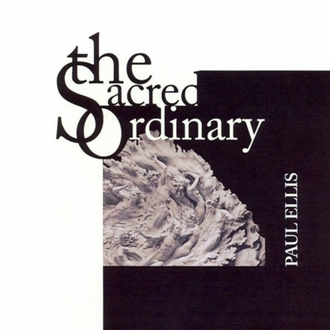 The Sacred Ordinary