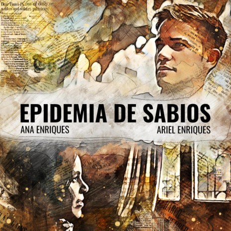 Epidemia de sabios ft. Ana Enriques
