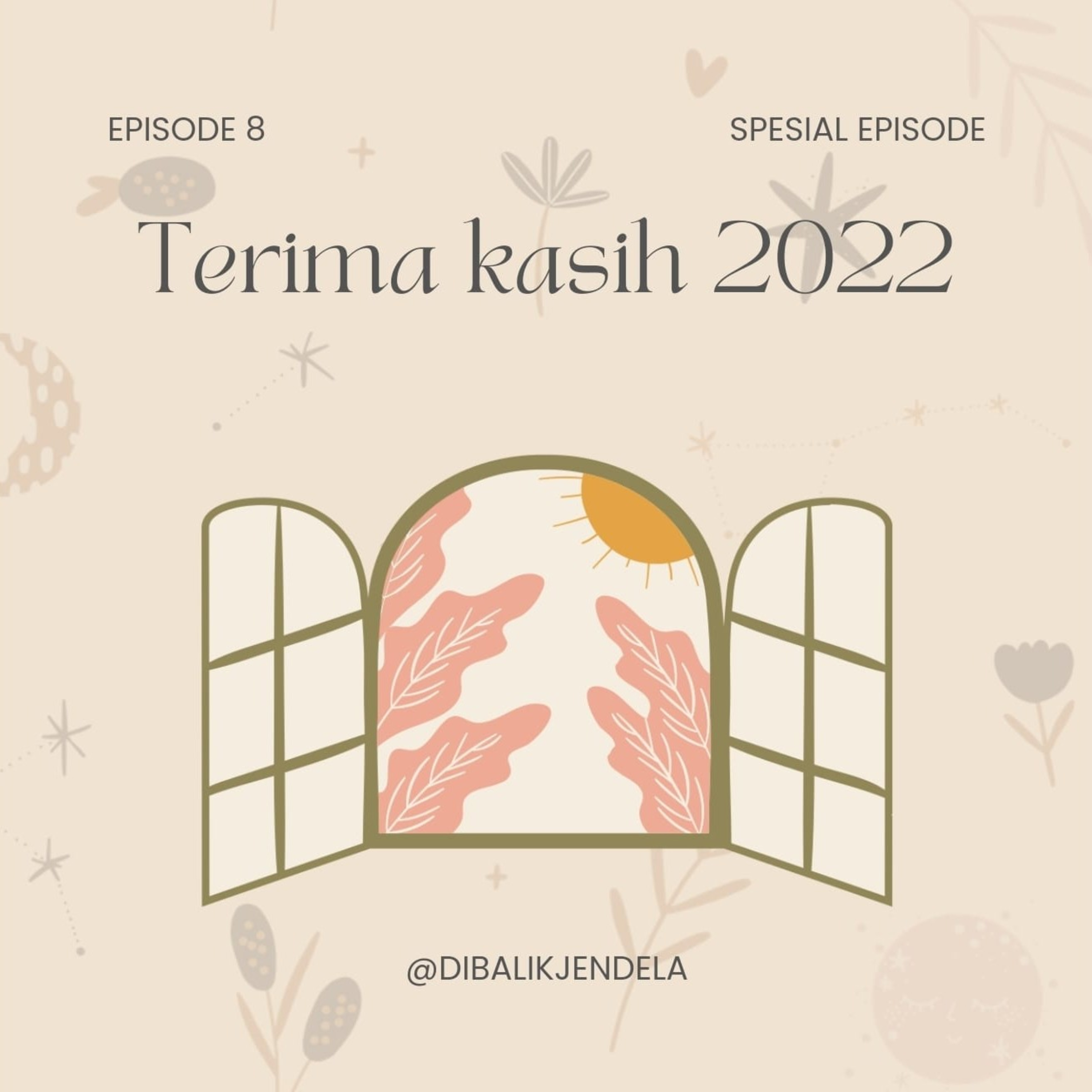 PODCAST SPESIAL END YEAR"TERIMA KASIH 2022" cover art