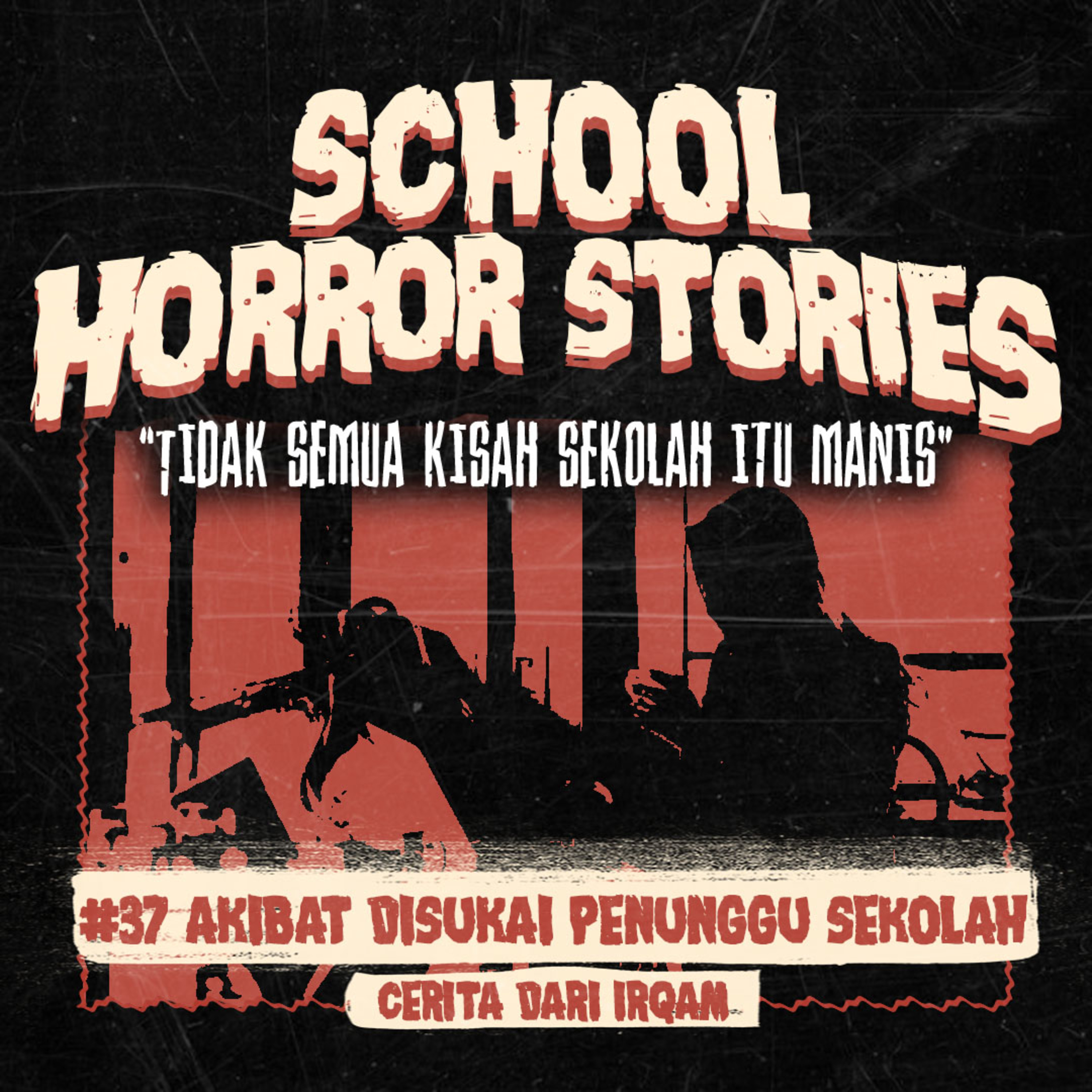 AKIBAT DISUKAI PENUNGGU SEKOLAH | #037 cover art