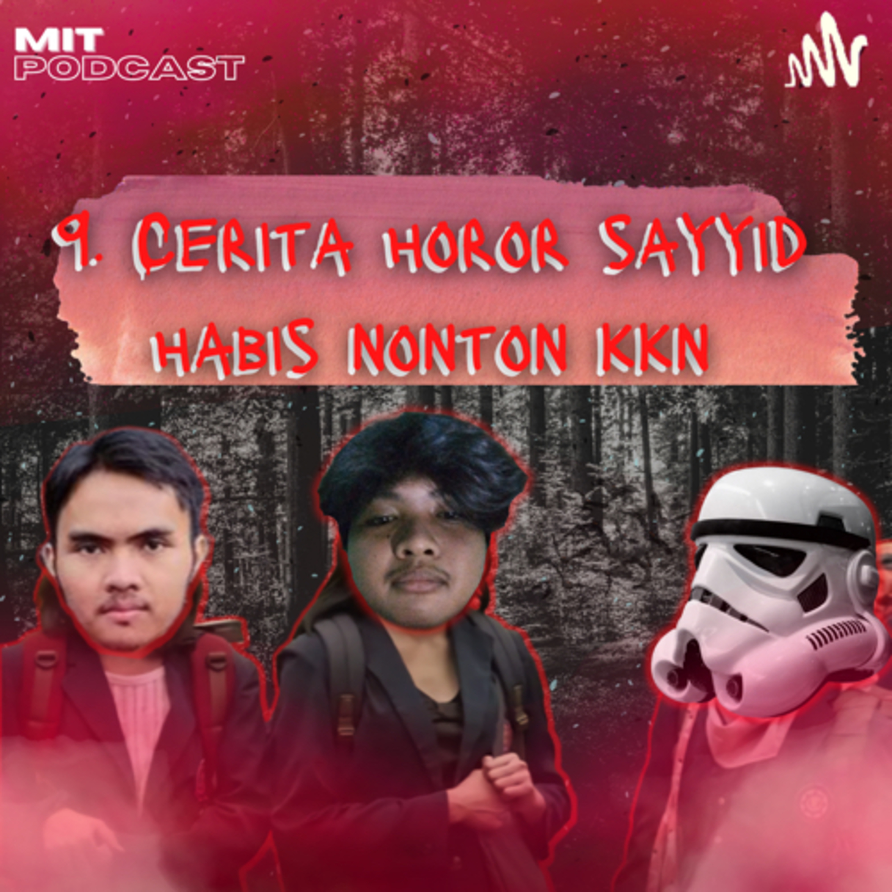 9. Cerita Horror Sayyid Habis Nonton KKN cover art
