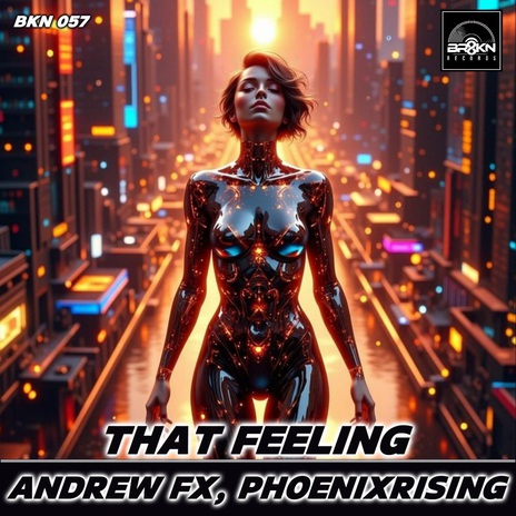 That Feeling (Original Mix) ft. PhoenixRising