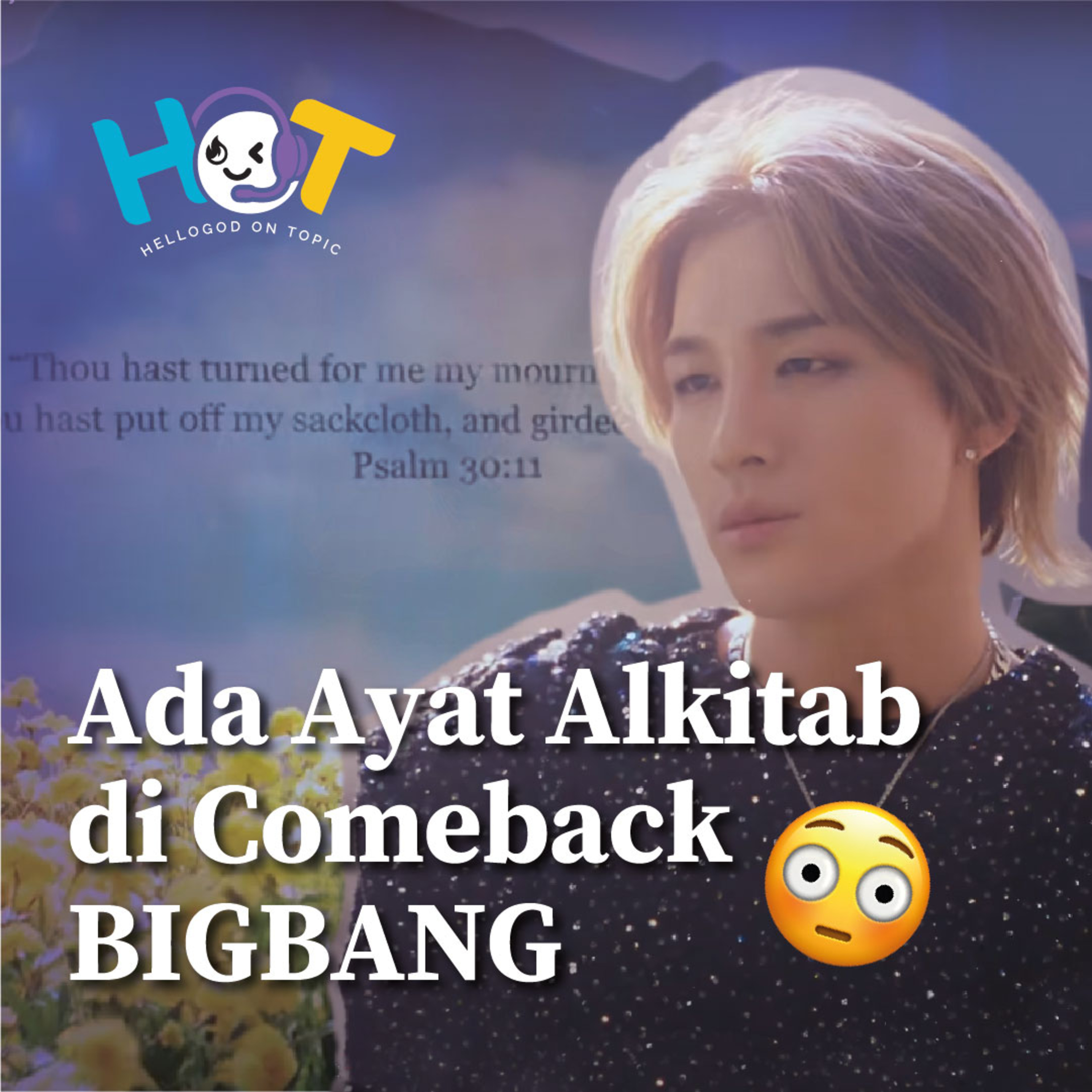 Berdamai dengan Masa Lalu ala BigBang! Patut Ditiru? cover art
