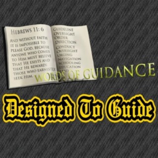Words of Guidance: Designed to Guide
