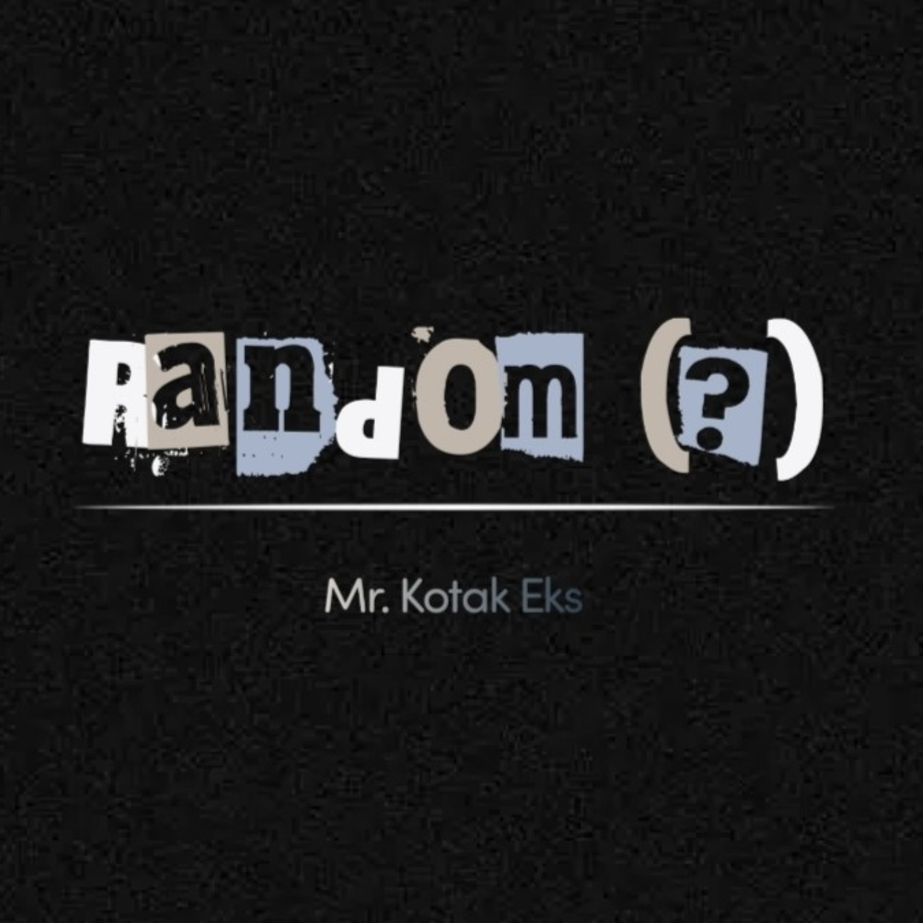 Mr. Kotak Eks Episode RANDOM - Kompetisi Masa Sekolah Part 2 cover art