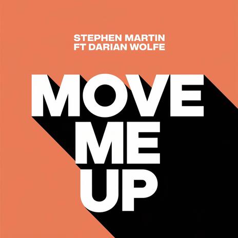 Move me up ft. Darian Wolfe cover art