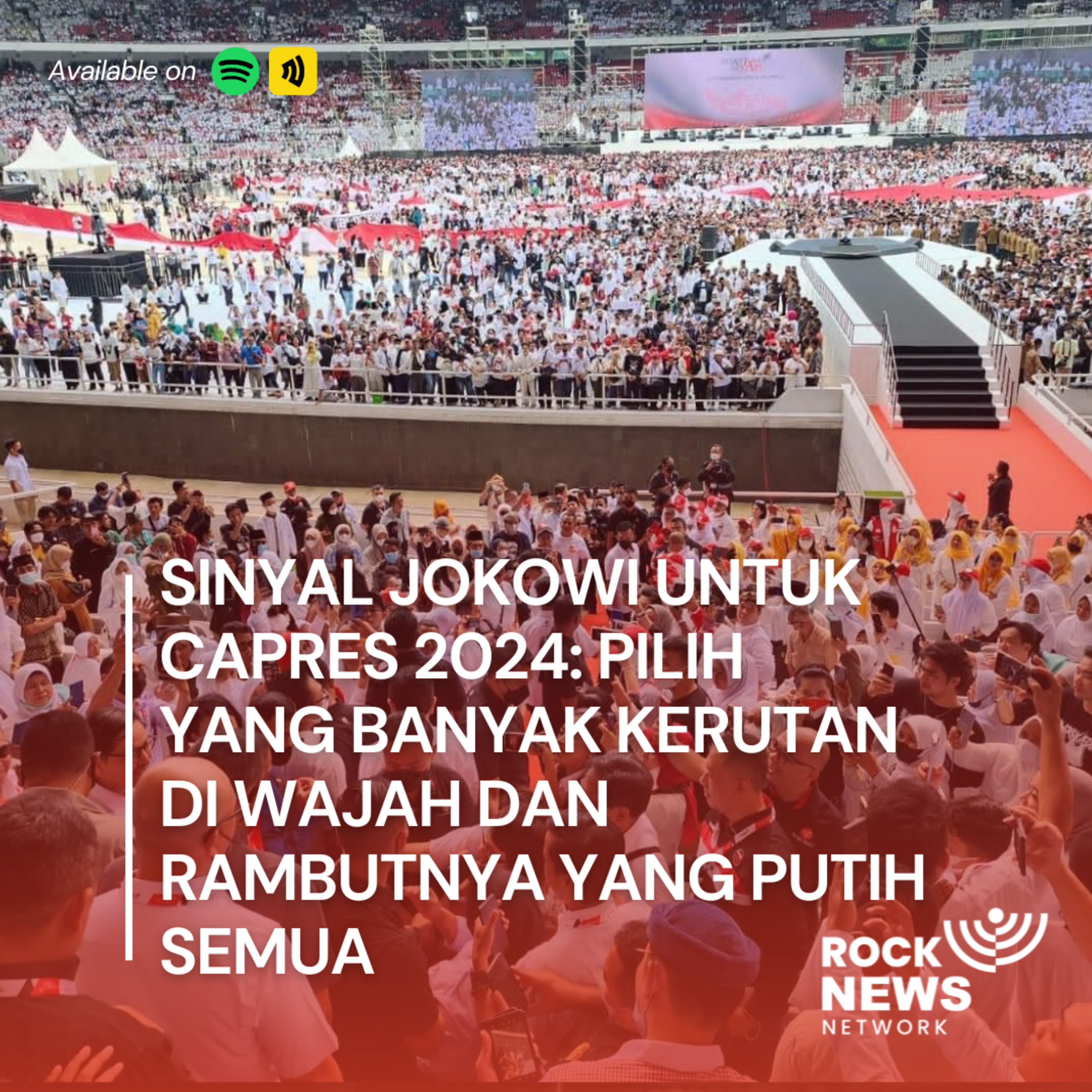 Eps 40 - Sinyal Jokowi untuk Capres 2024: Pilih yang Banyak Kerutan di Wajah dan Rambutnya yang Putih Semua cover art