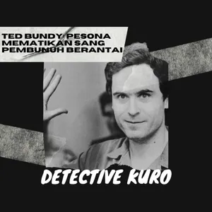 "Ted Bundy: Pesona Mematikan Sang Pembunuh Berantai" cover art